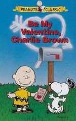 Watch Be My Valentine, Charlie Brown Sockshare