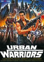 Watch Urban Warriors Sockshare