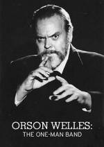 Watch Orson Welles: The One-Man Band Sockshare