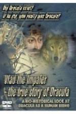 Watch Vlad the Impaler: The True Story of Dracula Sockshare