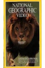 Watch National Geographic's Lions of Darkness Sockshare