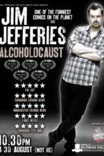 Watch Jim Jefferies Alcoholocaust Sockshare