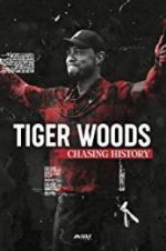 Watch Tiger Woods: Chasing History Sockshare