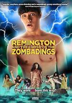 Watch Remington and the Curse of the Zombadings Sockshare