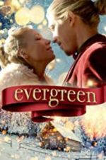 Watch Evergreen Sockshare