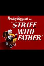 Watch Strife with Father (Short 1950) Sockshare
