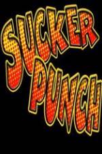 Watch Sucker Punch by Thom Peterson Sockshare