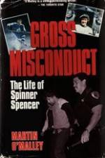 Watch Gross Misconduct The Life of Brian Spencer Sockshare