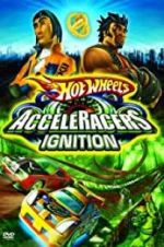 Watch Hot Wheels: AcceleRacers - Ignition Sockshare