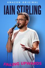 Watch Iain Stirling: Failing Upwards (TV Special 2022) Sockshare