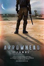 Watch Arrowhead: Signal Sockshare