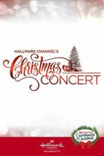 Watch Hallmark Channel\'s Christmas Concert (TV Special 2019) Sockshare