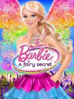 Watch Barbie: A Fairy Secret Sockshare