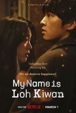 Watch My Name Is Loh Kiwan Sockshare