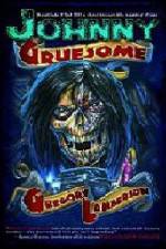 Watch Johnny Gruesome Sockshare