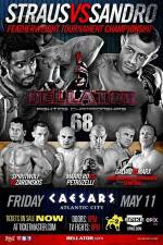 Watch Bellator Fighting Championships 68 Marlon Sandro vs. Daniel Straus Sockshare