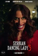 Watch Serbian Dancing Lady 3 (Short 2023) Sockshare