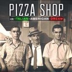 Watch Pizza Shop: An Italian-American Dream Sockshare