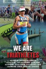 Watch We Are Triathletes Xmovies8