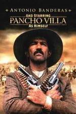 Watch And Starring Pancho Villa as Himself Sockshare