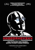 Watch Khodorkovsky Sockshare