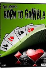 Watch Born to Gamble Sockshare