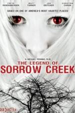 Watch The Legend of Sorrow Creek Sockshare