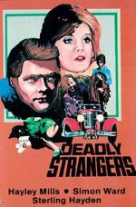 Watch Deadly Strangers Sockshare