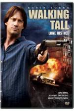 Watch Walking Tall: Lone Justice Sockshare