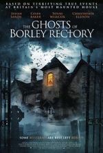 Watch The Ghosts of Borley Rectory Sockshare