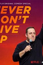 Watch Kevin James: Never Don\'t Give Up Sockshare