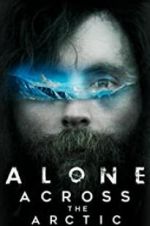 Watch Alone Across the Arctic Sockshare