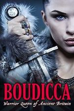 Watch Boudicca: Warrior Queen of Ancient Britain Sockshare