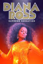 Watch Diana Ross: Supreme Sensation Sockshare