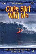 Watch Come Surf With Me Sockshare