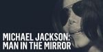 Watch Michael Jackson: Man in the Mirror Sockshare