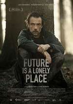 Watch Future Is a Lonely Place Sockshare