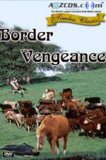 Watch Border Vengeance Sockshare