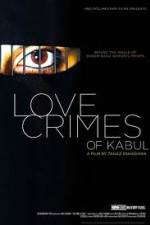 Watch The Love Crimes of Kabul Sockshare