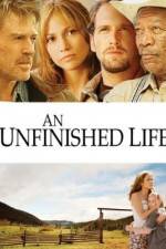 Watch An Unfinished Life Sockshare