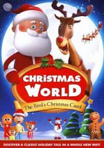 Watch Christmas World: The Bird\'s Christmas Carol Sockshare