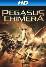 Watch Pegasus Vs. Chimera Sockshare