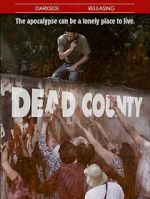 Watch Dead County Sockshare