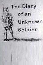 Watch The Diary of an Unknown Soldier Sockshare