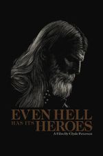 Watch Even Hell Has Its Heroes Sockshare