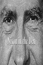 Watch Nixon In The Den Sockshare