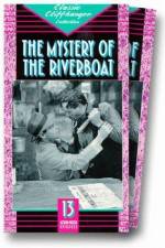 Watch The Mystery of the Riverboat Sockshare