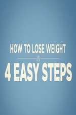 Watch How to Lose Weight in 4 Easy Steps Sockshare