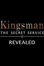 Watch Kingsman: The Secret Service Revealed Sockshare