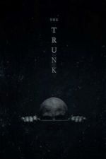 Watch The Trunk (Short 2022) Sockshare